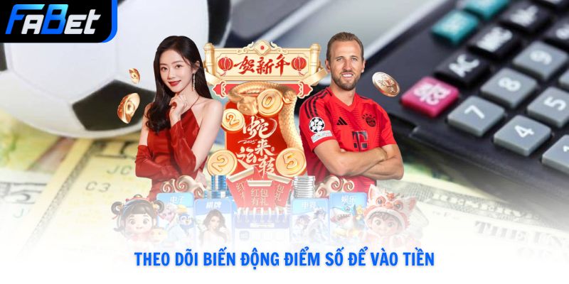 Theo dõi biến động điểm số để vào tiền